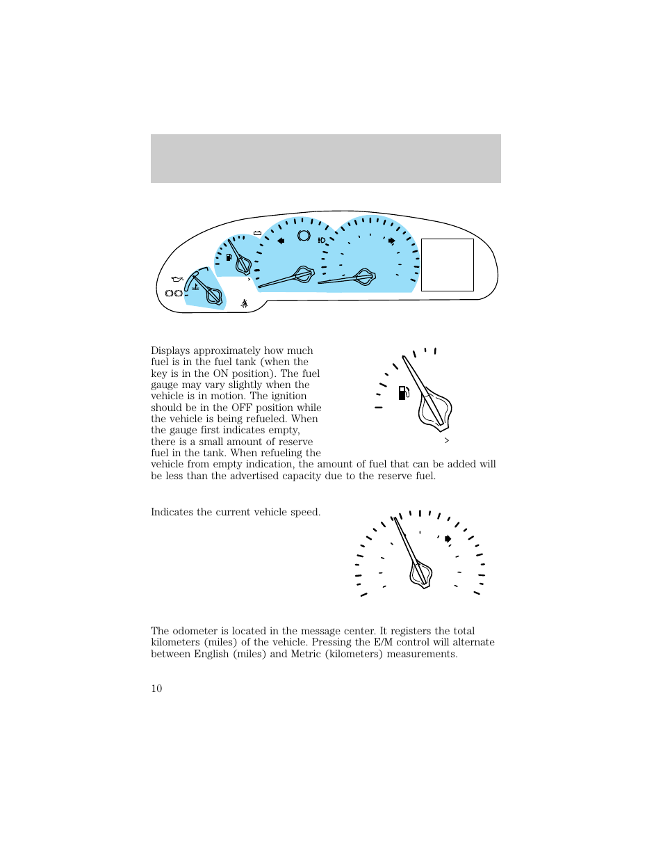 Instrumentation, Fill on right | Lincoln 1998 Continental User Manual | Page 10 / 176