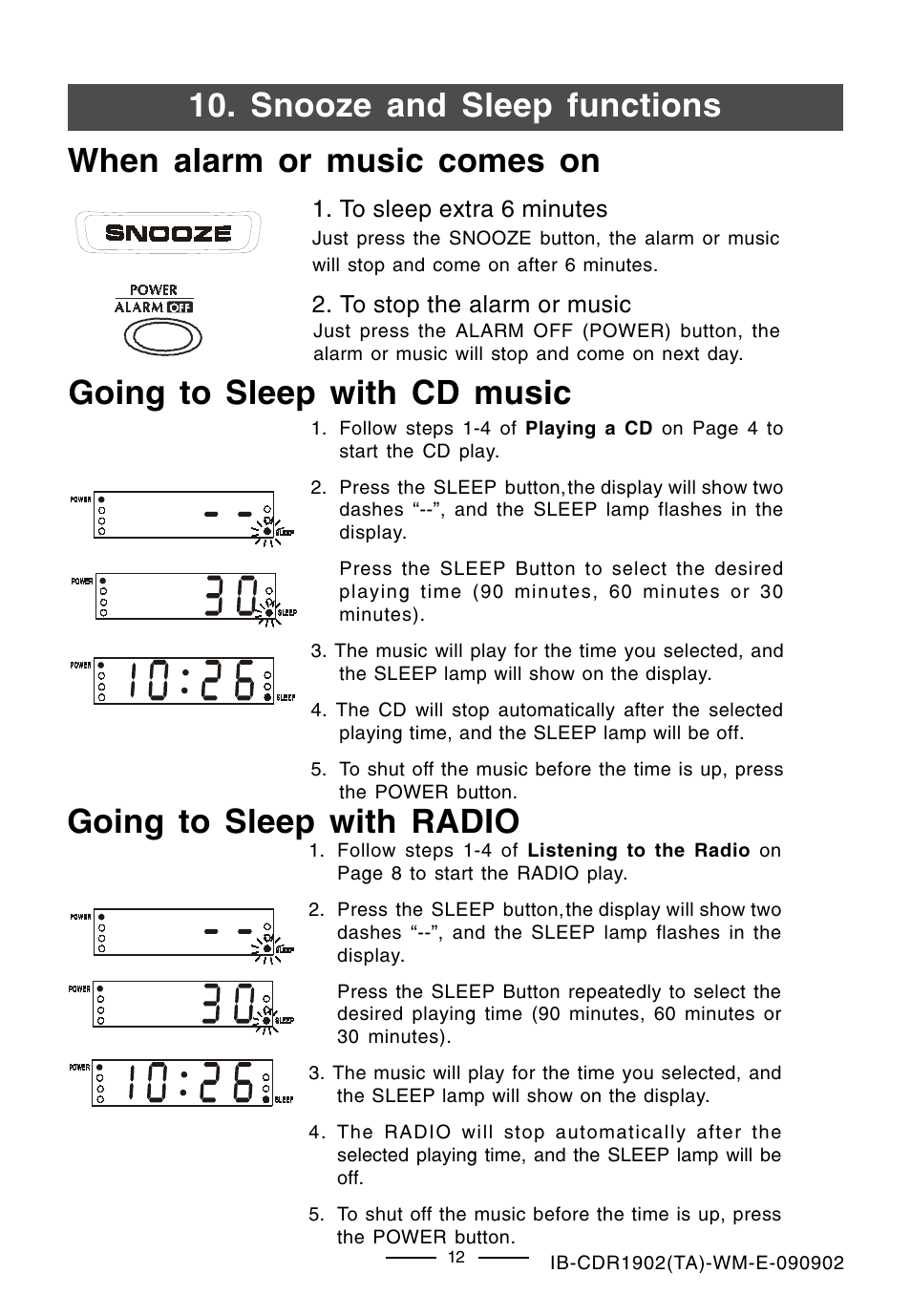 Snooze and sleep functions, Going to sleep with cd music, When alarm or music comes on | Going to sleep with radio | Lenoxx Electronics CDR-1902 User Manual | Page 13 / 17