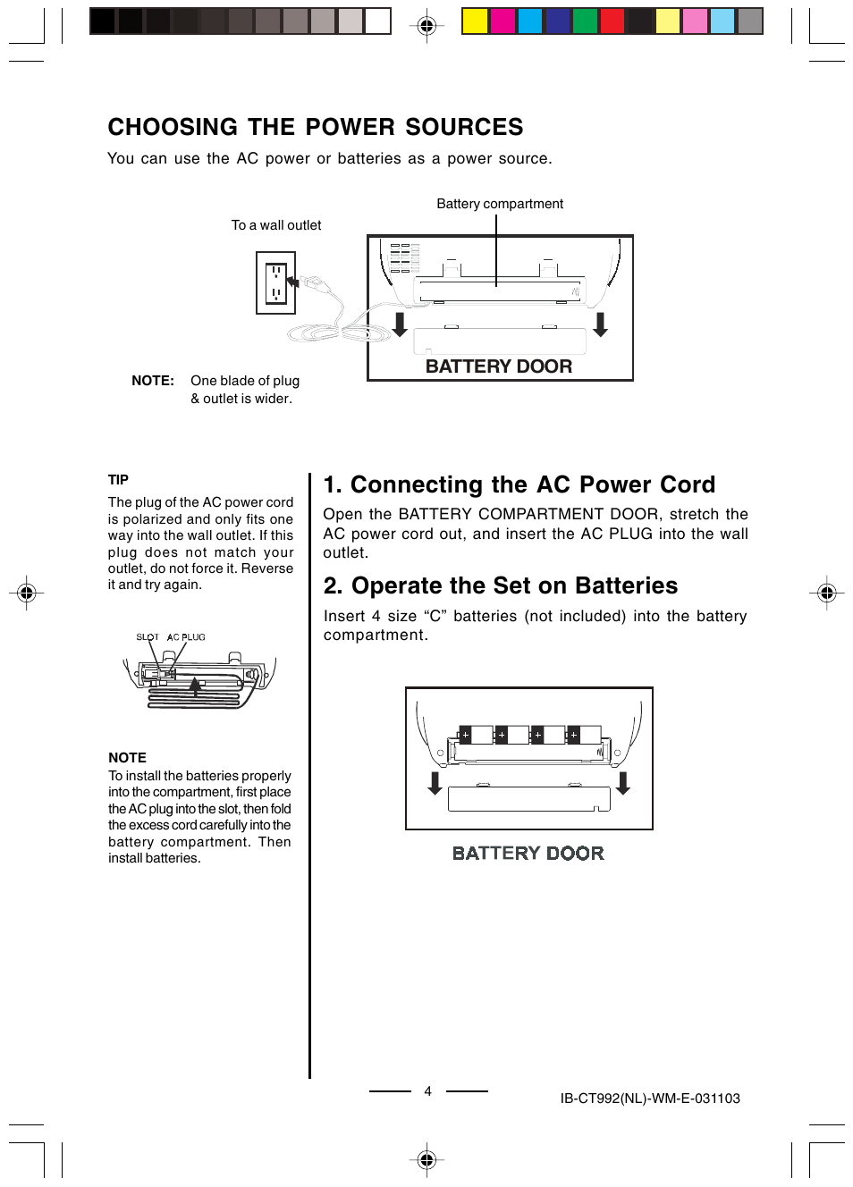 Choosing the power sources, Connecting the ac power cord, Operate the set on batteries | Battery door | Lenoxx Electronics CT-992 User Manual | Page 5 / 14