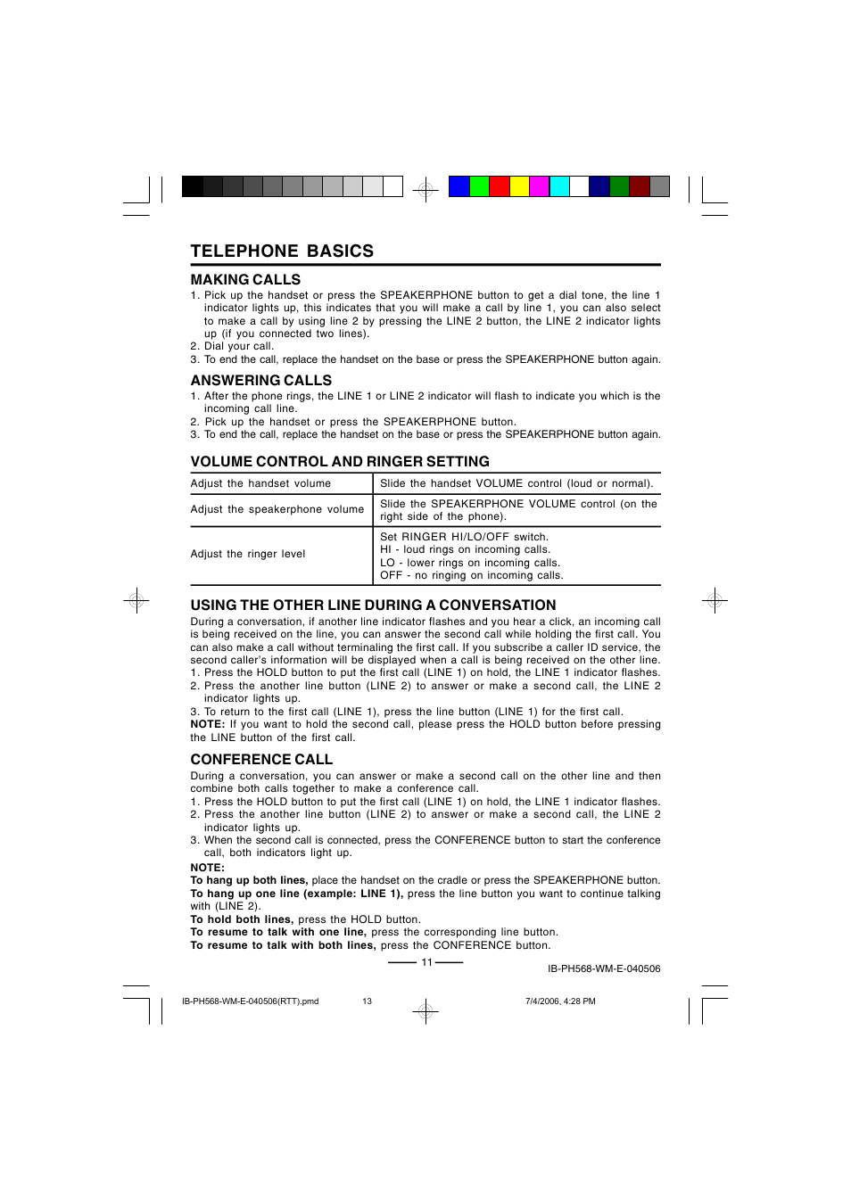 Telephone basics, Answering calls, Volume control and ringer setting making calls | Using the other line during a conversation, Conference call | Lenoxx Electronics PH568 User Manual | Page 13 / 19