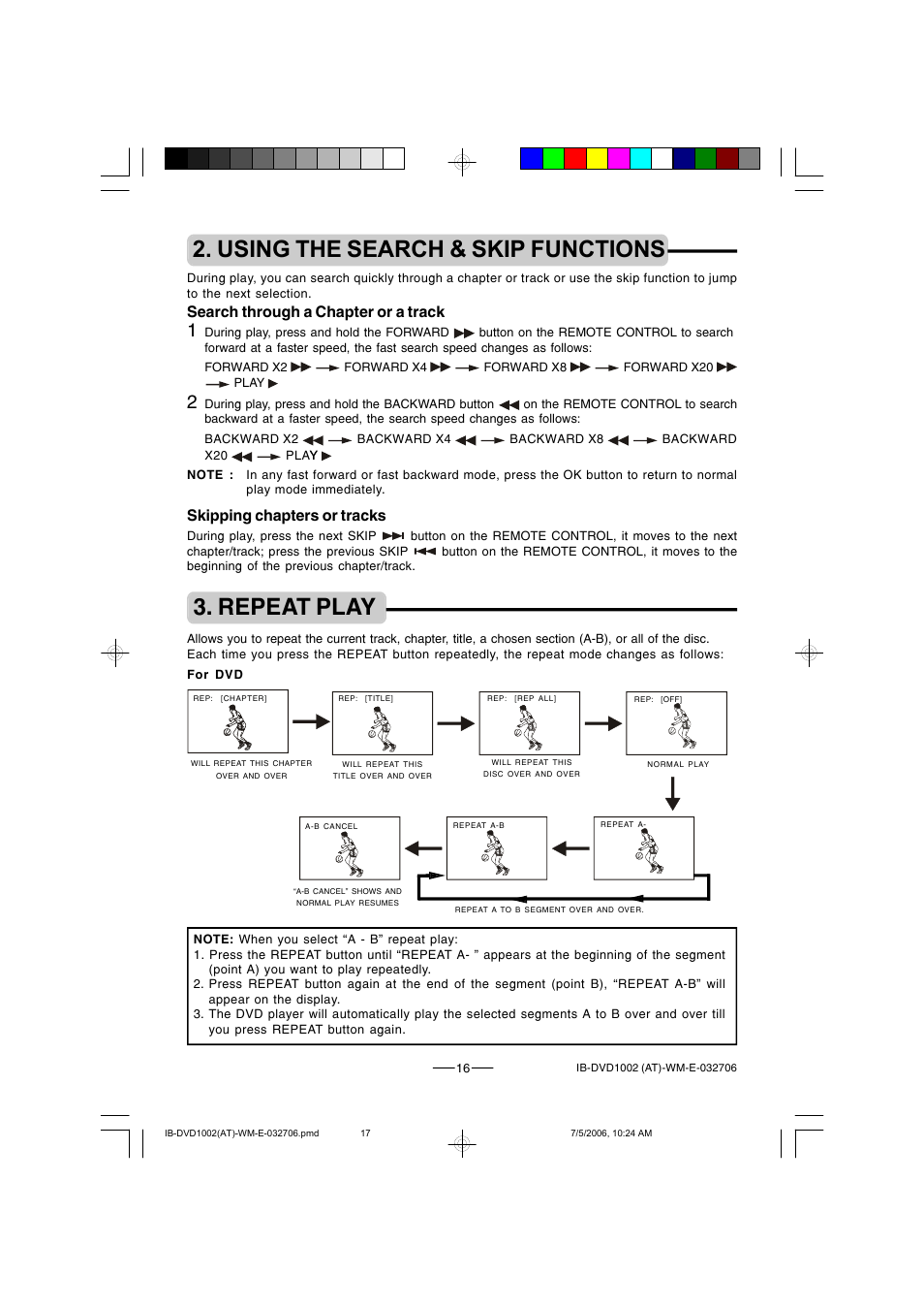 Using the search & skip functions, Repeat play, Search through a chapter or a track | Skipping chapters or tracks | Lenoxx Electronics DVD-1002 User Manual | Page 17 / 27