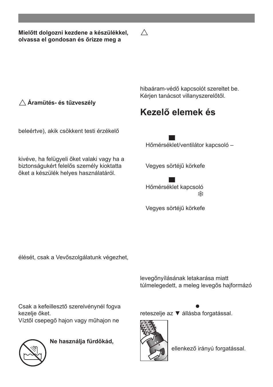 Útmutatások a készülék biztonságos kezeléséhez, Kezelő elemek és tartozékok, Használat | Bosch PHA 2000 User Manual | Page 37 / 47