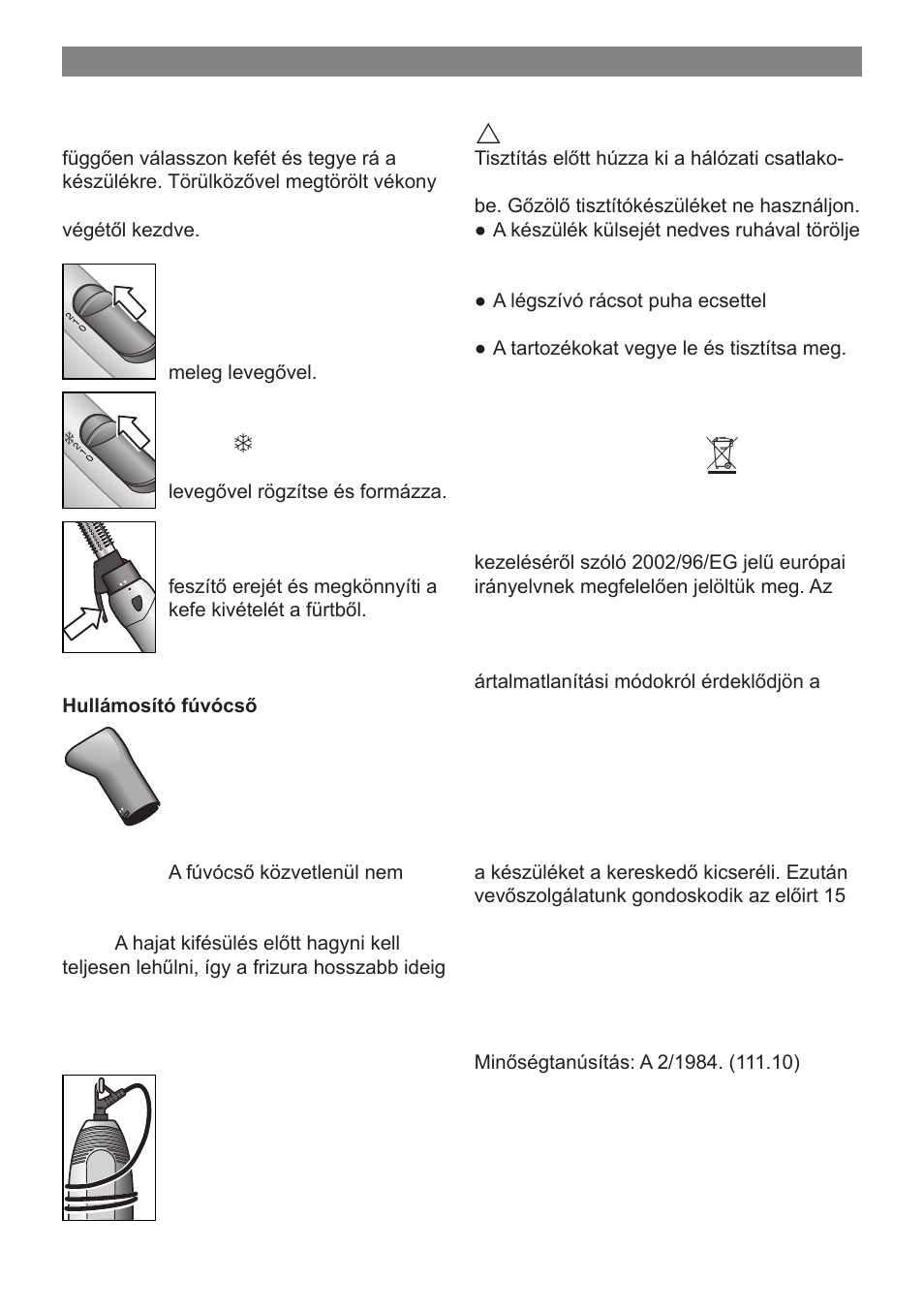 A készülék tárolása, Tisztítás, Ártalmatlanítás | Garanciális feltételek | Bosch PHA 2000 User Manual | Page 38 / 47