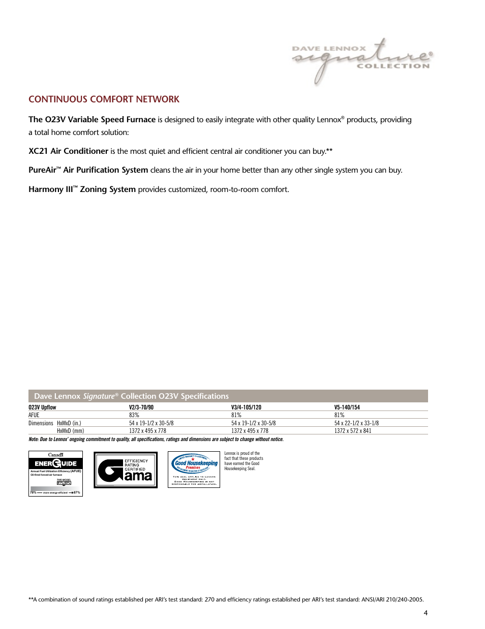 Continuous comfort network, The o23v variable speed furnace, Xc21 air conditioner | Pureair, Air purification system, Harmony iii, Zoning system, Products, providing a total home comfort solution, Provides customized, room-to-room comfort, Dave lennox signature | Lenoxx Electronics O23V User Manual | Page 4 / 6