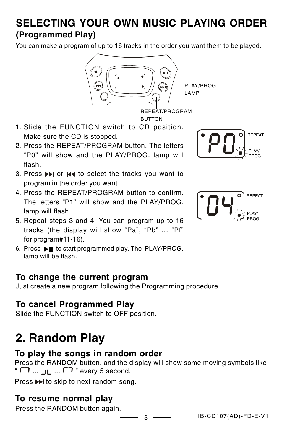 Random play, Selecting your own music playing order, Programmed play) | Lenoxx Electronics CD-107 User Manual | Page 9 / 15