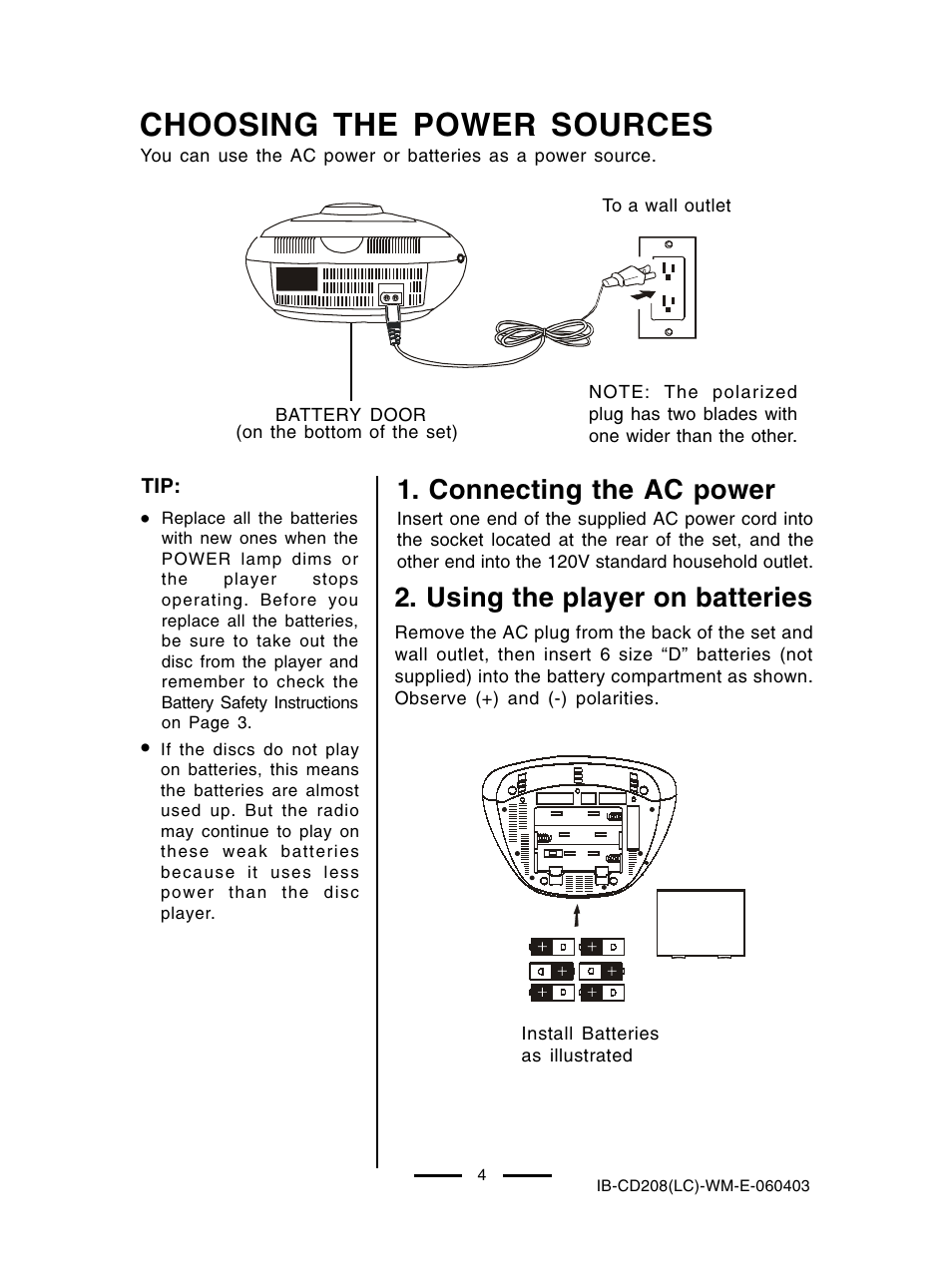 Choosing the power sources, Connecting the ac power, Using the player on batteries | Lenoxx Electronics CD-208 User Manual | Page 5 / 21