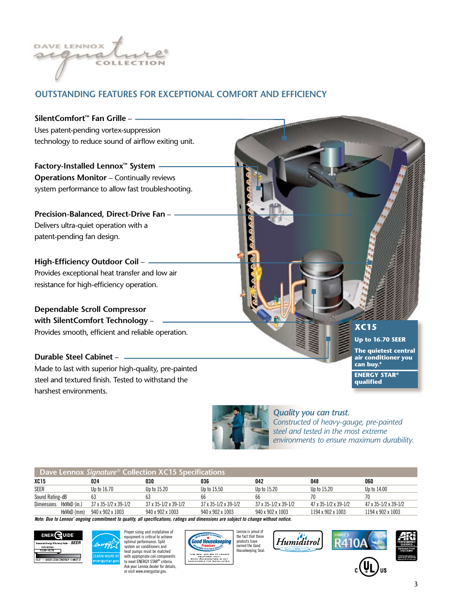 Xc15, Quality you can trust, Silentcomfort | Fan grille, Factory-installed lennox, System operations monitor, Precision-balanced, direct-drive fan, High-efficiency outdoor coil, Durable steel cabinet | Lenoxx Electronics XC15 User Manual | Page 3 / 4