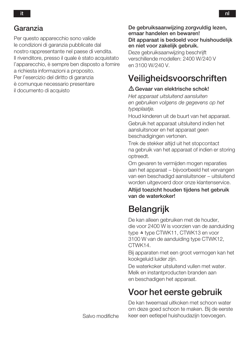 Veiligheidsvoorschriften, Belangrijk, Voor het eerste gebruik | 9garanzia | Bosch TWK 6006 User Manual | Page 10 / 46