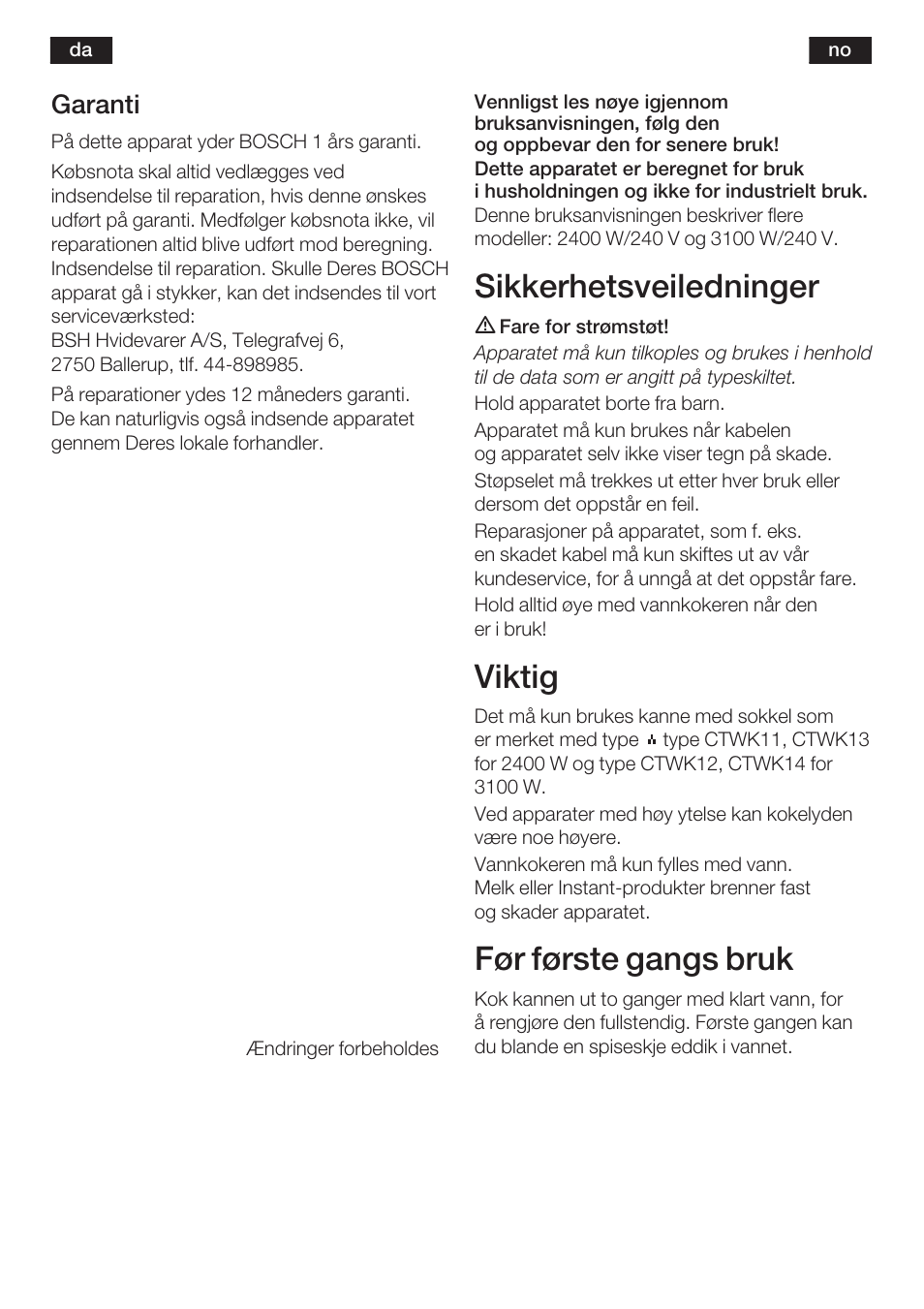 Sikkerhetsveiledninger, Viktig, Før første gangs bruk | 13 garanti | Bosch TWK 6006 User Manual | Page 14 / 46