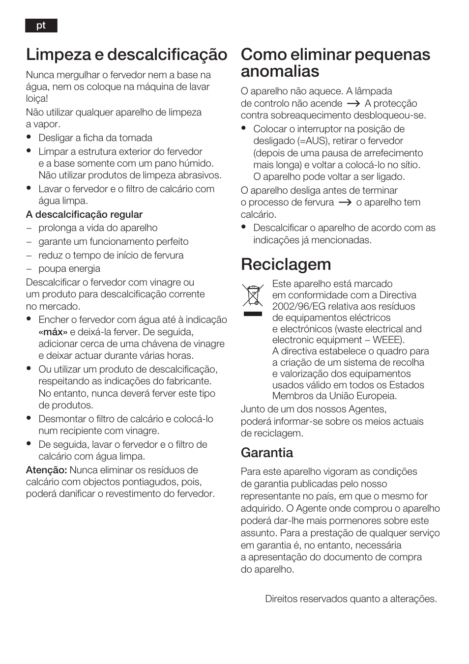 Limpeza e descalcificação, Como eliminar pequenas anomalias, Reciclagem | Garantia | Bosch TWK 6006 User Manual | Page 23 / 46