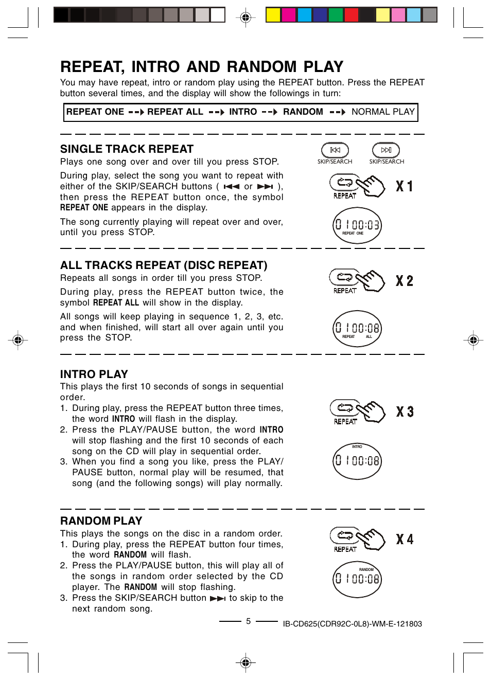 Repeat, intro and random play, Single track repeat, All tracks repeat (disc repeat) | Intro play, Random play | Lenoxx Electronics CD625 User Manual | Page 6 / 14