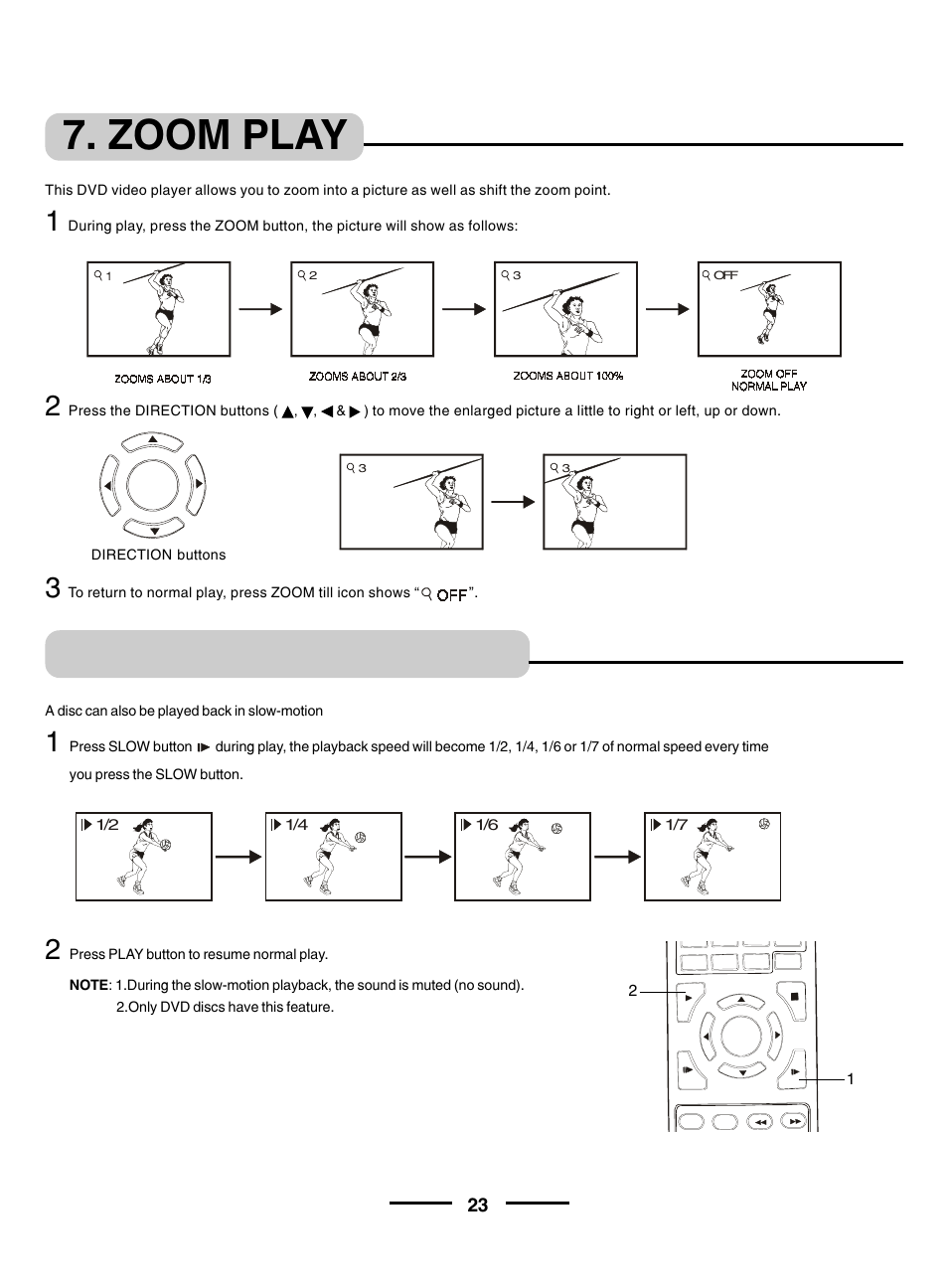 Zoom play, Slow-motion play, Dvd only) | Lenoxx Electronics DVD-2002 User Manual | Page 24 / 30
