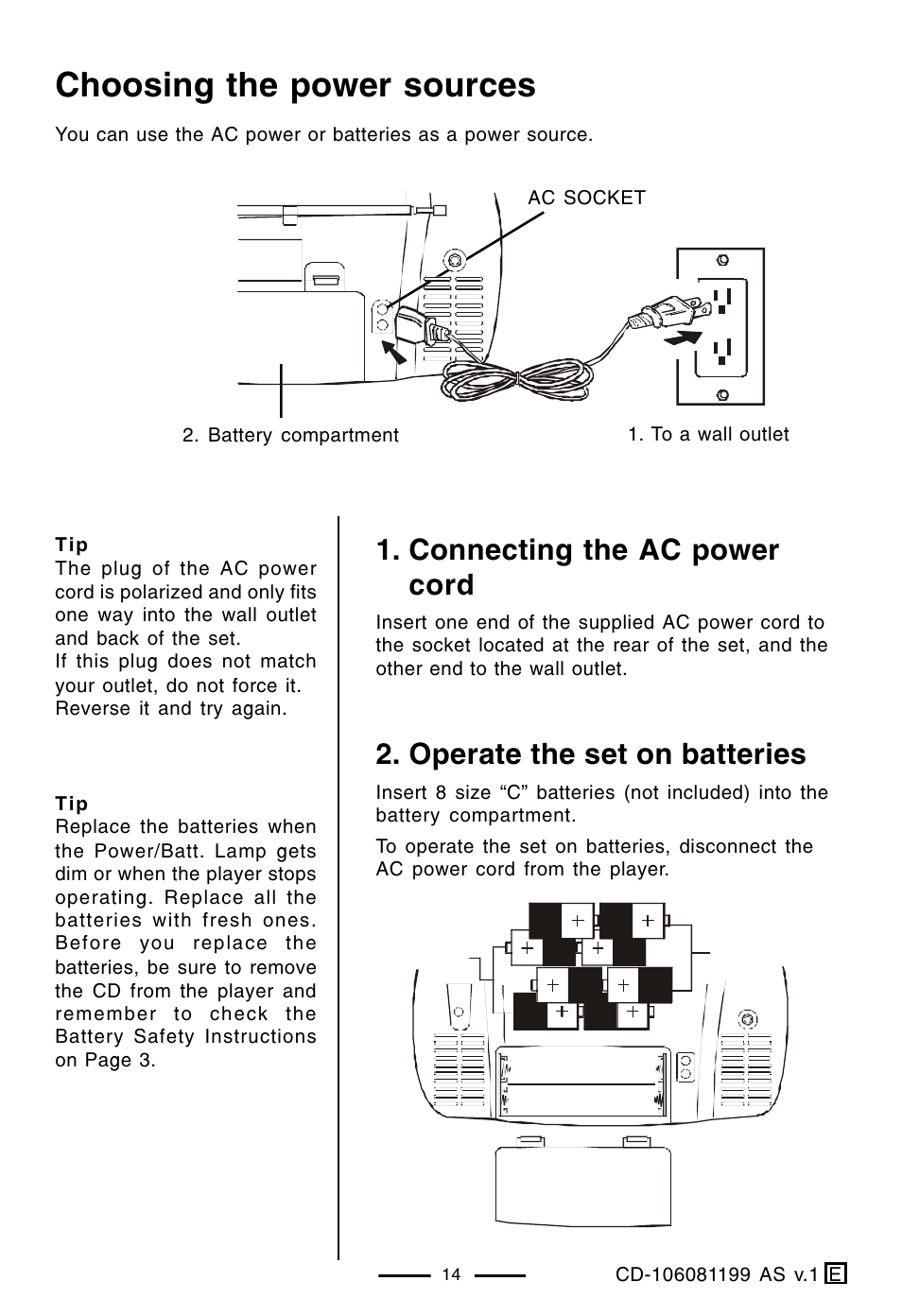 Choosing the power sources, Connecting the ac power cord, Operate the set on batteries | Lenoxx Electronics CD-106 User Manual | Page 15 / 20