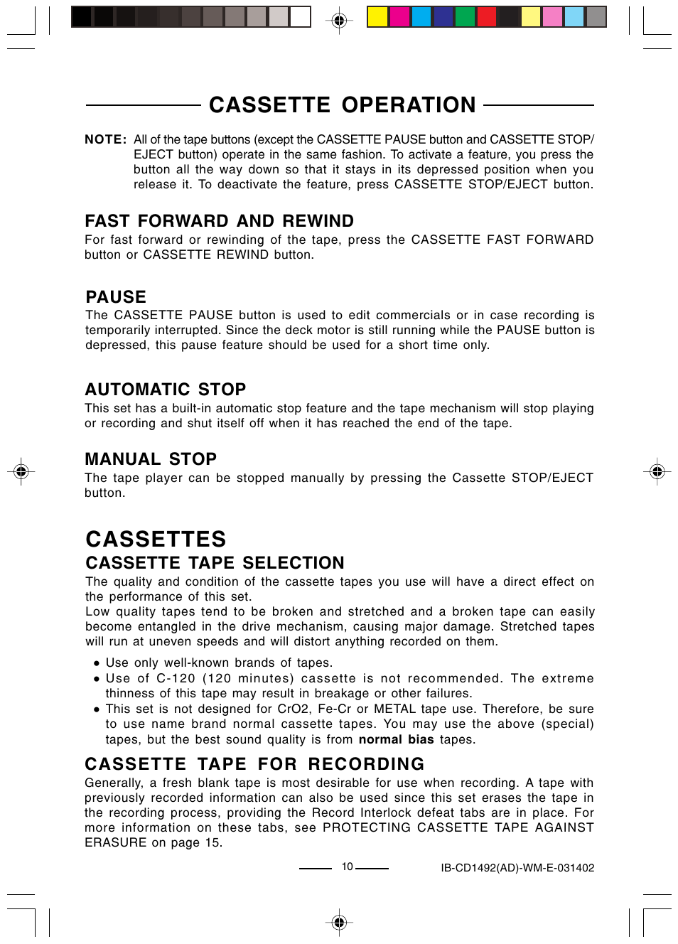 Cassette operation, Cassettes, Fast forward and rewind | Pause, Automatic stop, Manual stop, Cassette tape selection, Cassette tape for recording | Lenoxx Electronics CD-1492 User Manual | Page 11 / 20