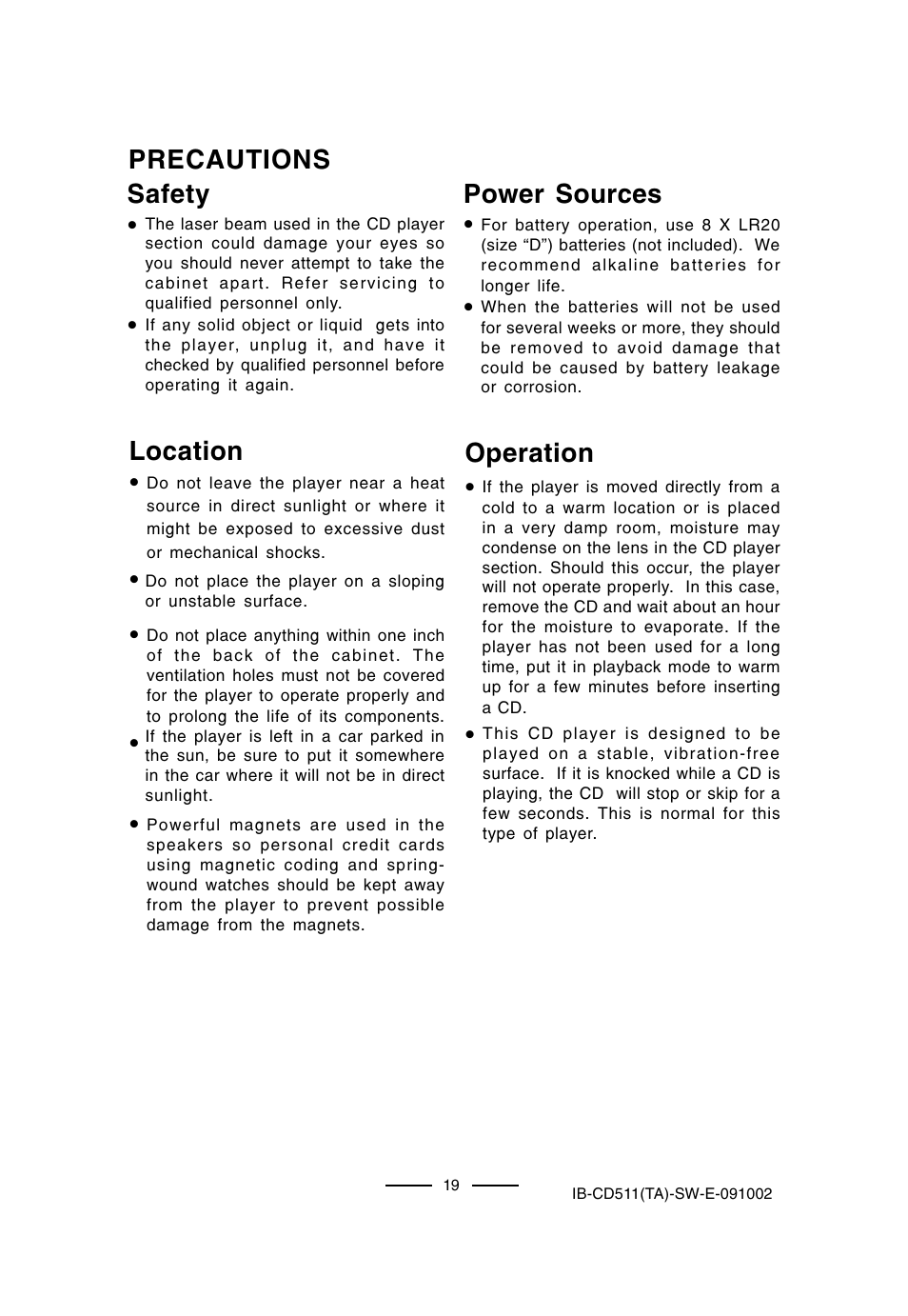 Precautions safety, Power sources, Operation | Location | Lenoxx Electronics CD-511 User Manual | Page 20 / 24