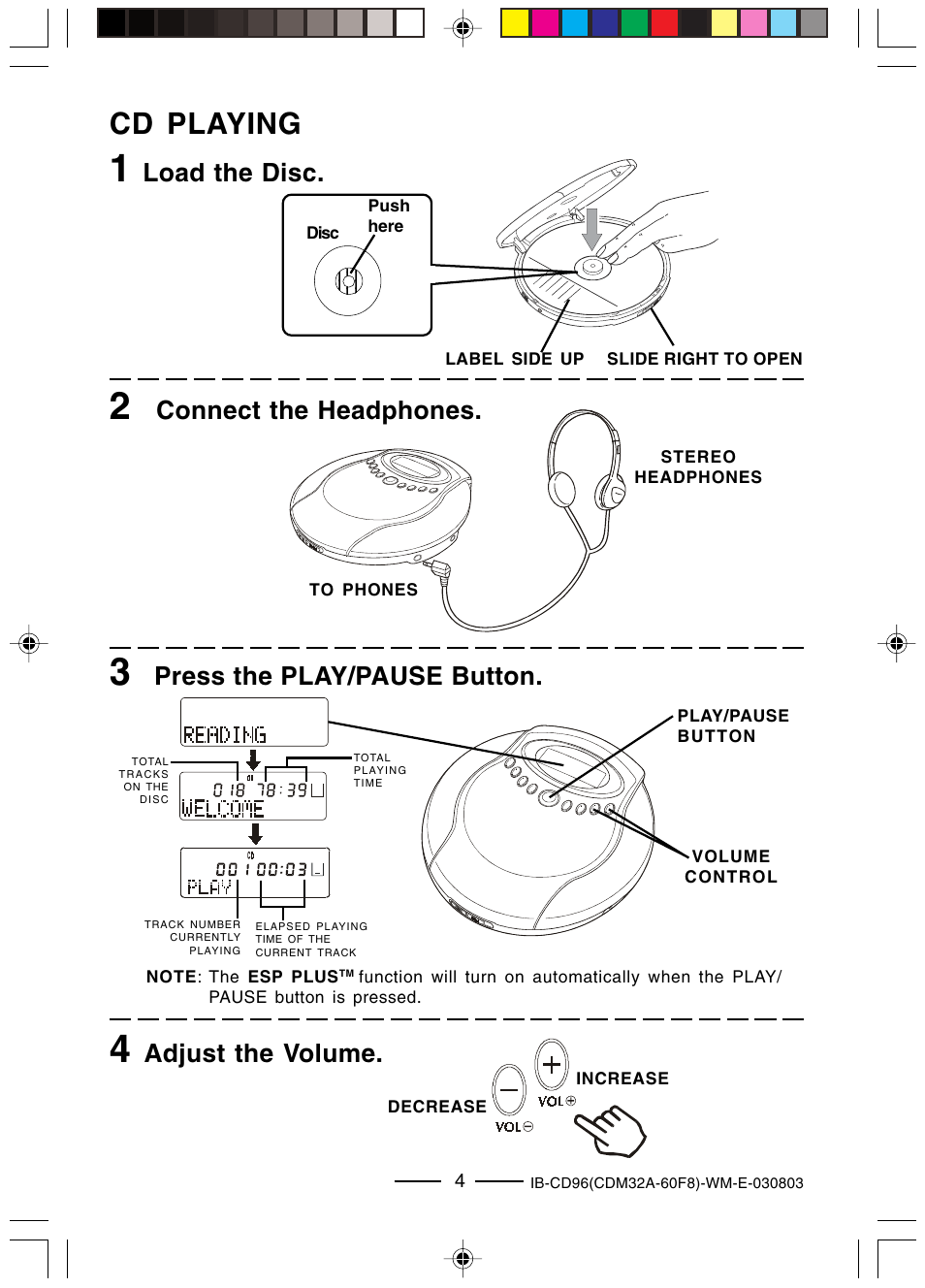 Cd playing, Adjust the volume, Load the disc | Connect the headphones, Press the play/pause button | Lenoxx Electronics CD-96 User Manual | Page 5 / 20