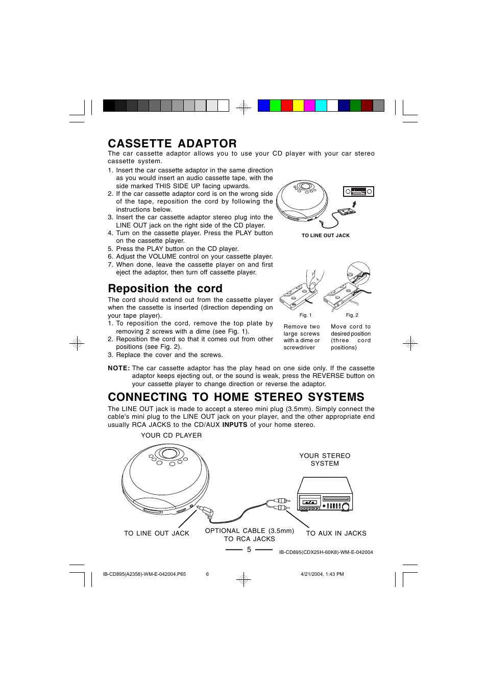 Connecting to home stereo systems, Reposition the cord, Cassette adaptor | Lenoxx Electronics CD-895 User Manual | Page 6 / 18