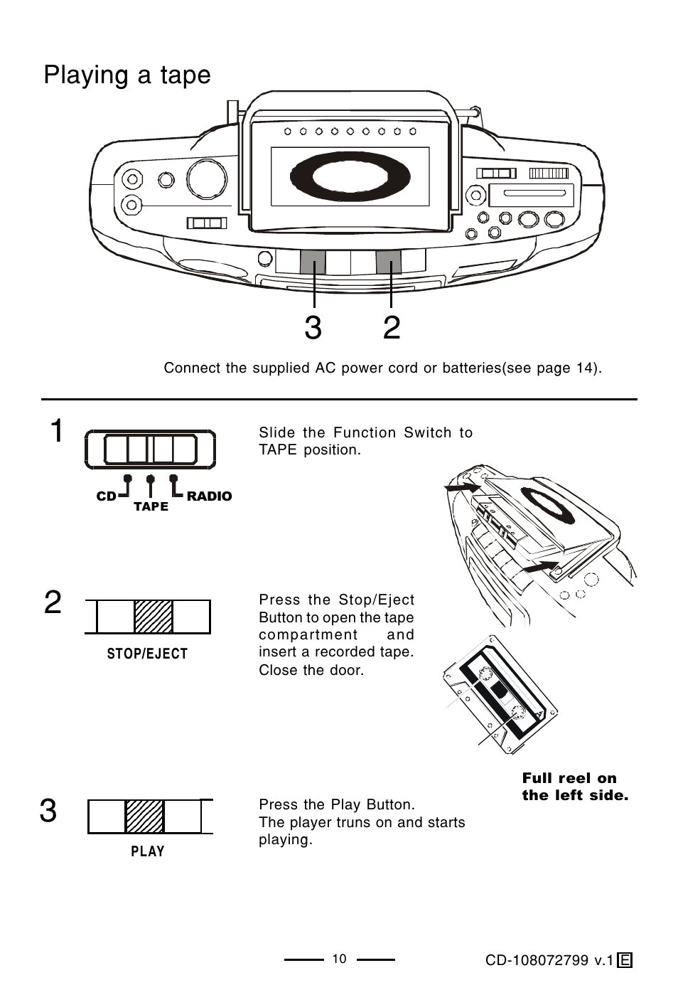 Playing a tape, Full reel on the left side | Lenoxx Electronics CD-108 User Manual | Page 11 / 20