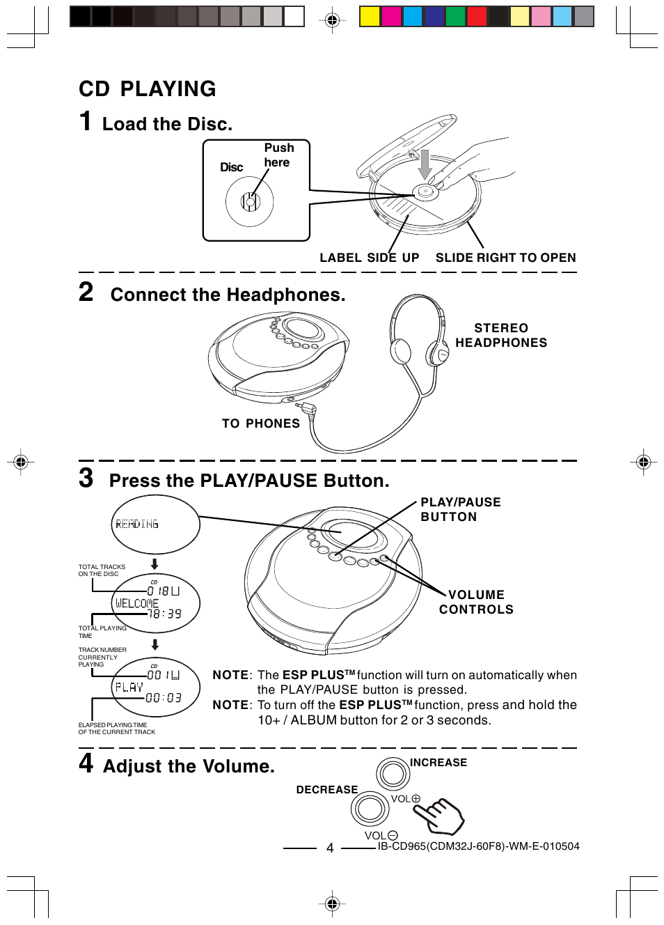 Cd playing, Adjust the volume, Load the disc | Connect the headphones, Press the play/pause button | Lenoxx Electronics CD-965 User Manual | Page 5 / 20