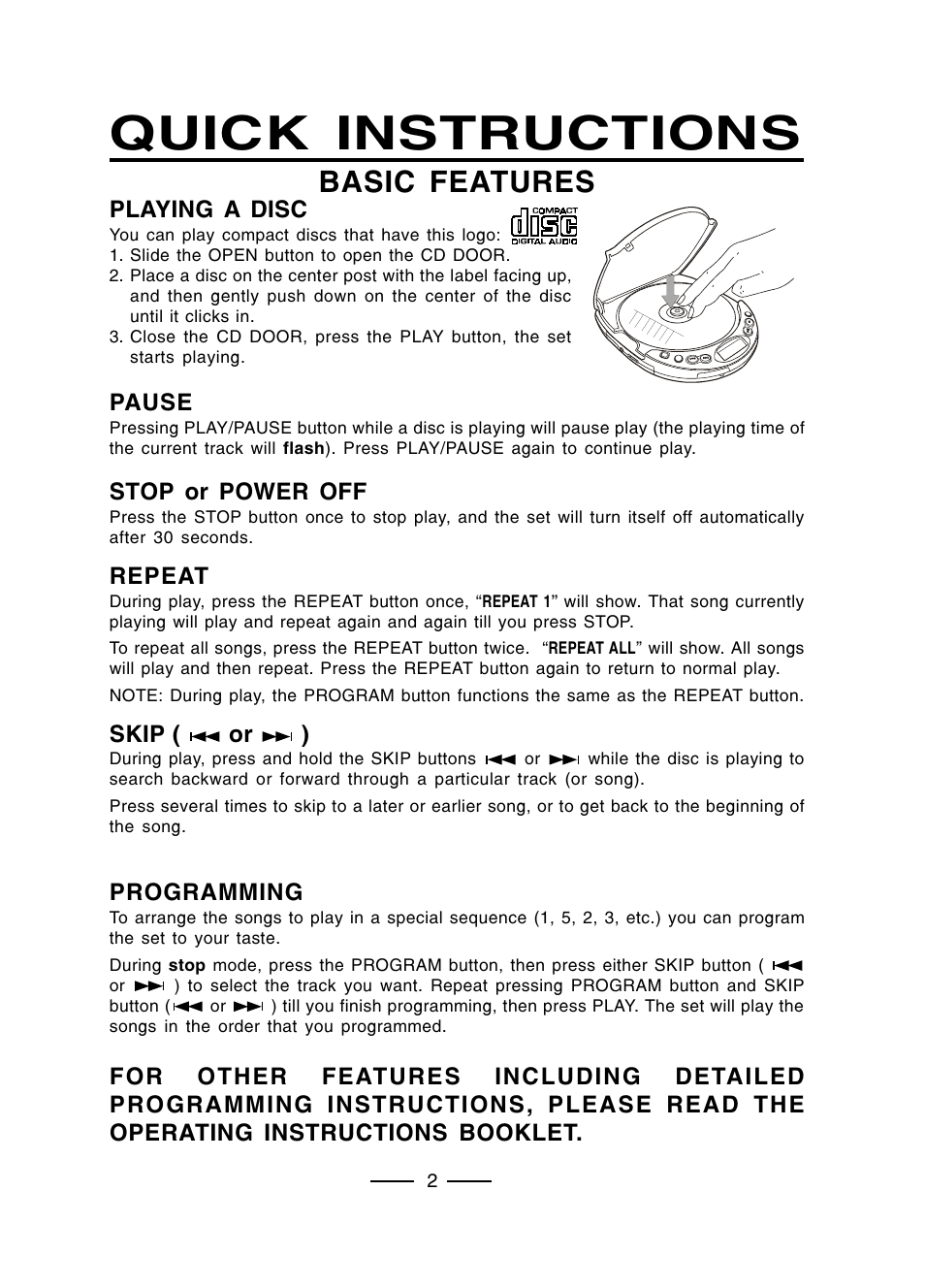 Quick instructions, Basic features, Pause | Stop or power off, Repeat, Skip ( or ), Programming, Playing a disc | Lenoxx Electronics CD-50 User Manual | Page 14 / 14