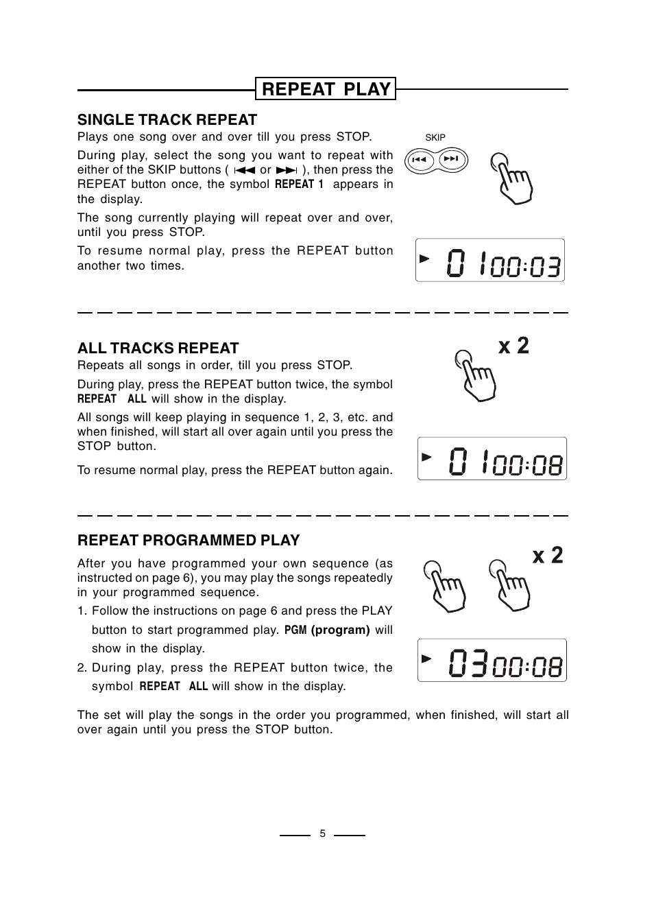 Repeat play, Single track repeat, All tracks repeat | Repeat programmed play | Lenoxx Electronics CD-50 User Manual | Page 6 / 14