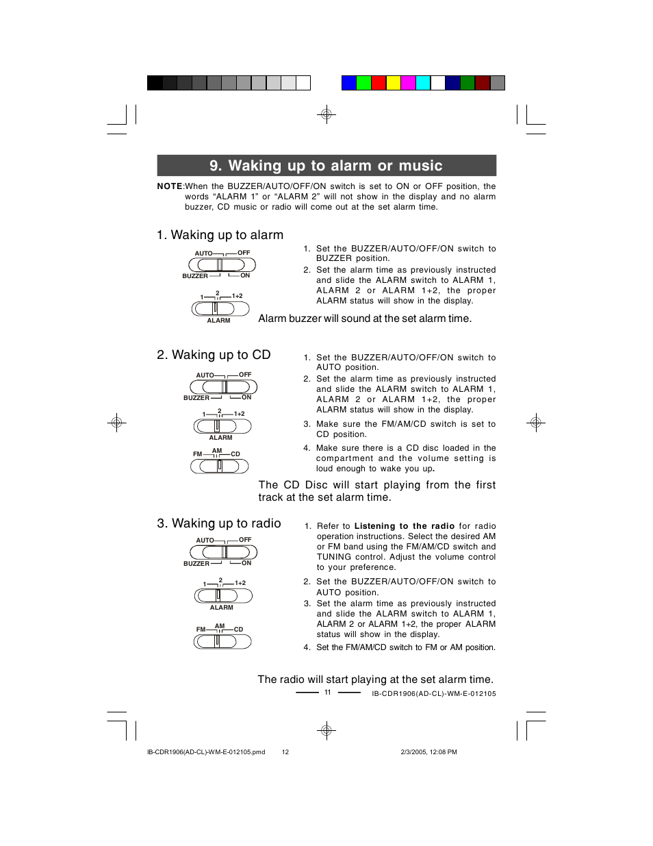 Waking up to alarm or music, Waking up to cd 3. waking up to radio, Waking up to alarm | Lenoxx Electronics CDR1906 User Manual | Page 12 / 17