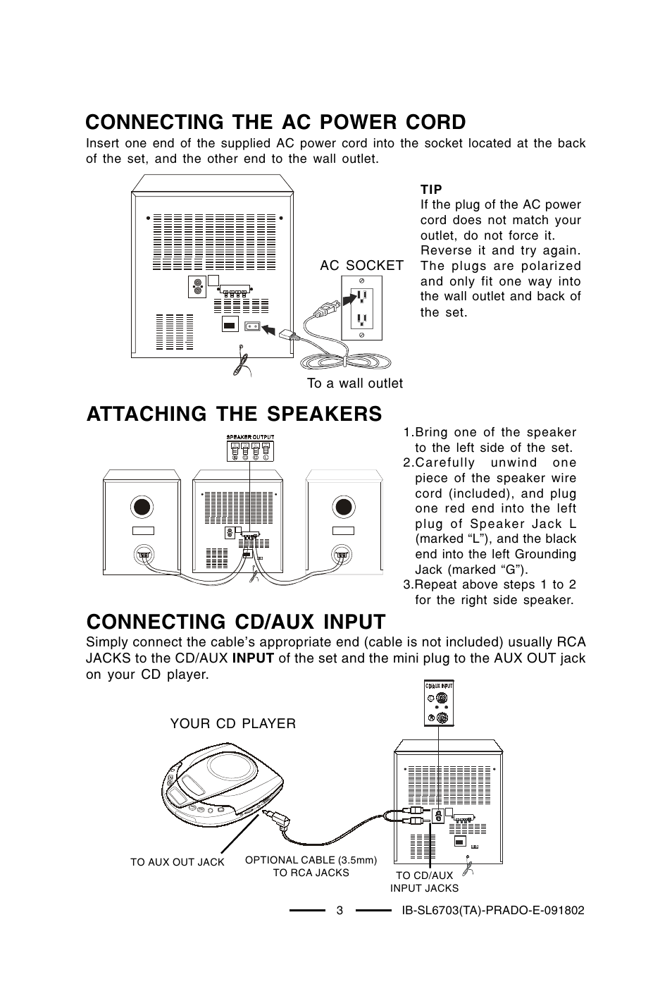 Connecting the ac power cord, Attaching the speakers, Connecting cd/aux input | Lenoxx Electronics SL-6703 User Manual | Page 4 / 24