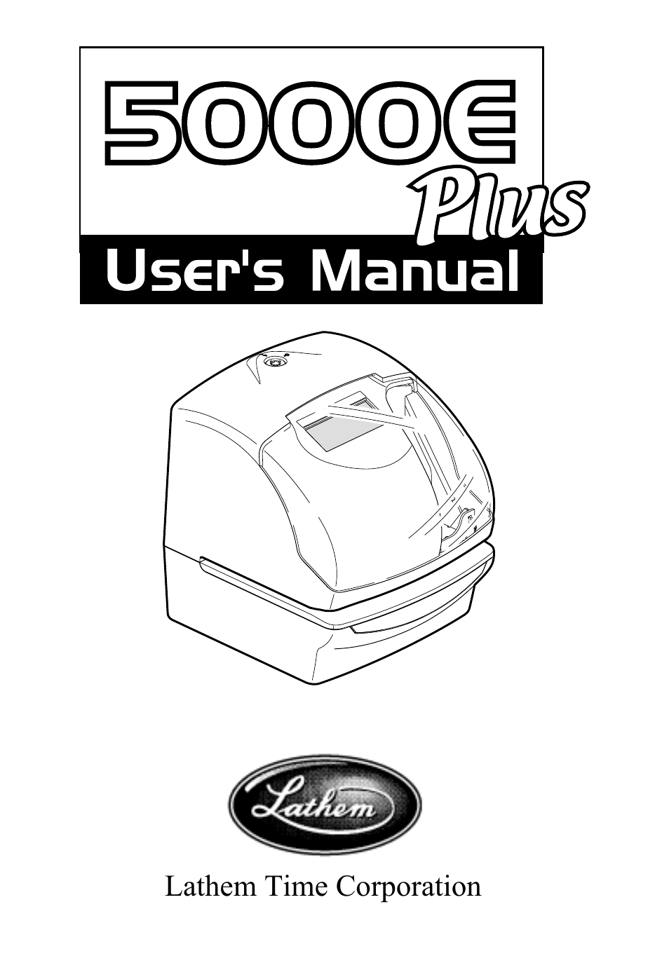 Lathem 5000E Plus User Manual | 62 pages