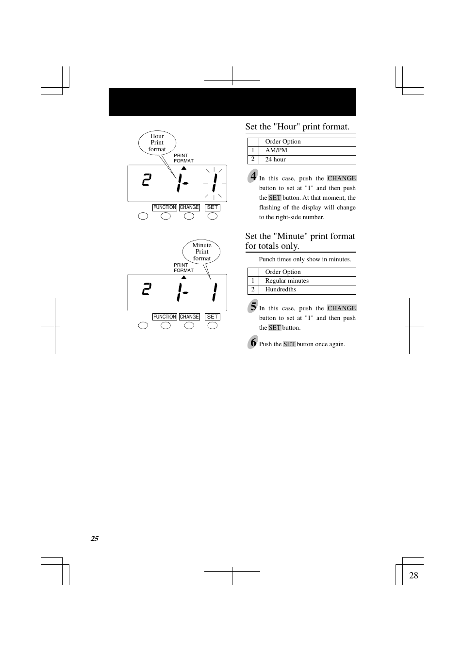 28 set the "hour" print format, Set the "minute" print format for totals only | Lathem 7000E User Manual | Page 28 / 44
