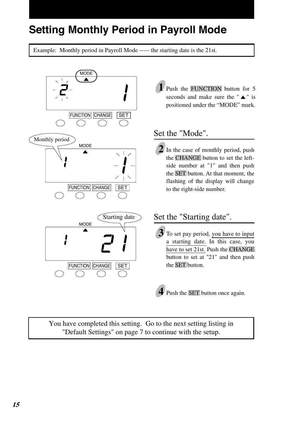 Setting monthly period in payroll mode 1, Set the "mode, Set the "starting date | Lathem 7500E User Manual | Page 18 / 50