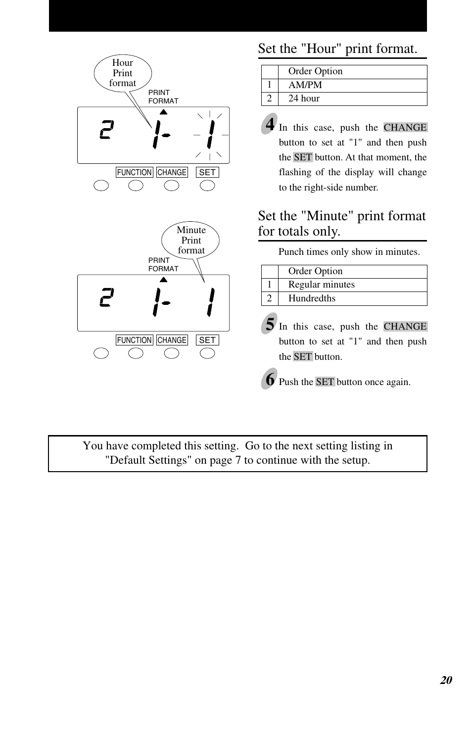Set the "hour" print format, Set the "minute" print format for totals only | Lathem 7500E User Manual | Page 23 / 50