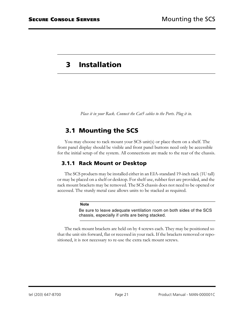 3 installation, Mounting the scs, 1 mounting the scs | Logical Solutions Secure Console Servers SCS-R User Manual | Page 21 / 90