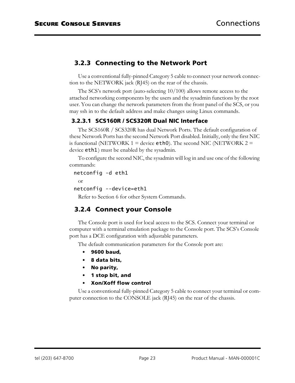 Connections, 3 connecting to the network port, 4 connect your console | Logical Solutions Secure Console Servers SCS-R User Manual | Page 23 / 90