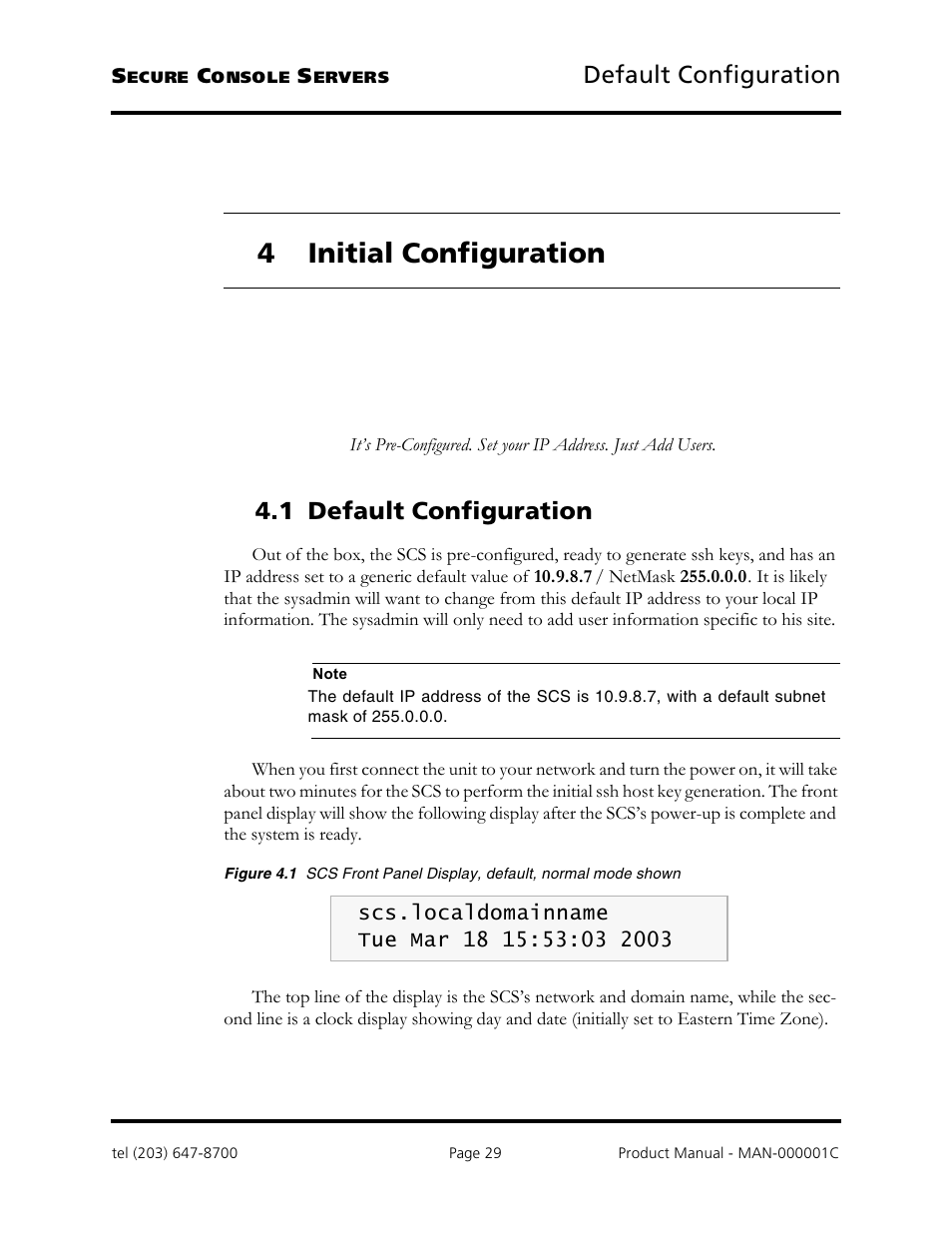 4 initial configuration, Default configuration, 1 default configuration | Logical Solutions Secure Console Servers SCS-R User Manual | Page 29 / 90
