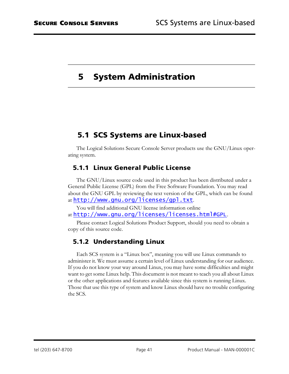 5 system administration, Scs systems are linux-based, 1 scs systems are linux-based | Logical Solutions Secure Console Servers SCS-R User Manual | Page 41 / 90