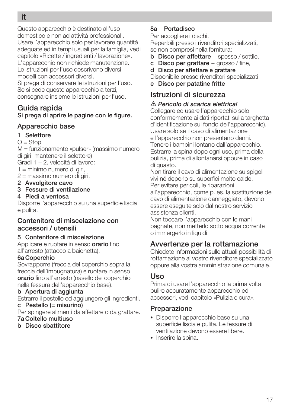 Guida rapida, Istruzioni di sicurezza, Avvertenze per la rottamazione | Bosch MCM 2006 User Manual | Page 19 / 95