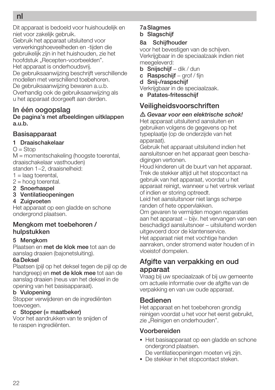 Veiligheidsvoorschriften, Afgifte van verpakking en oud apparaat, Bedienen | Bosch MCM 2006 User Manual | Page 24 / 95