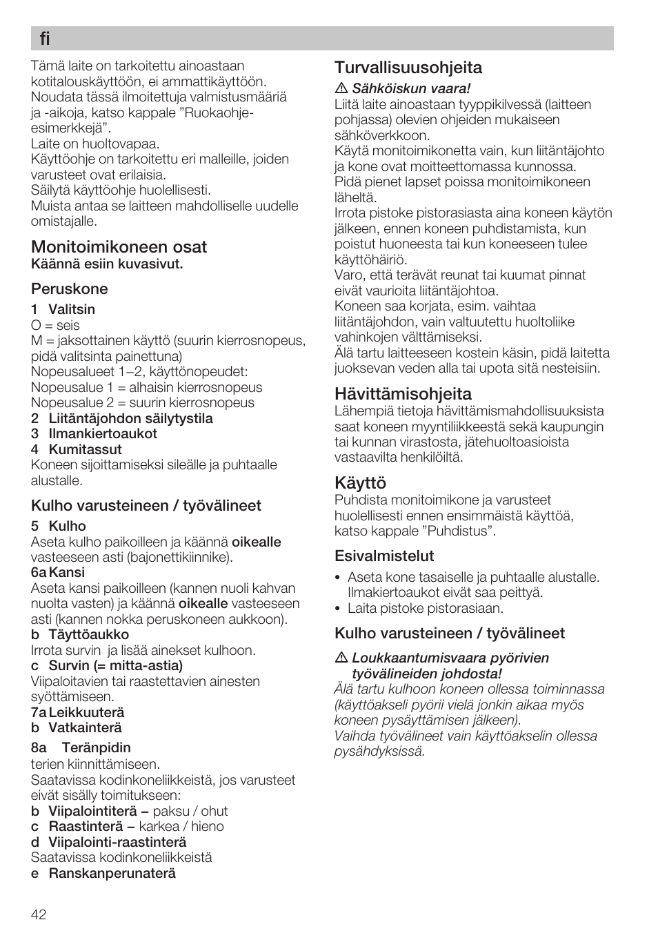 Monitoimikoneen osat, Turvallisuusohjeita, Hävittämisohjeita | Käyttö | Bosch MCM 2006 User Manual | Page 44 / 95