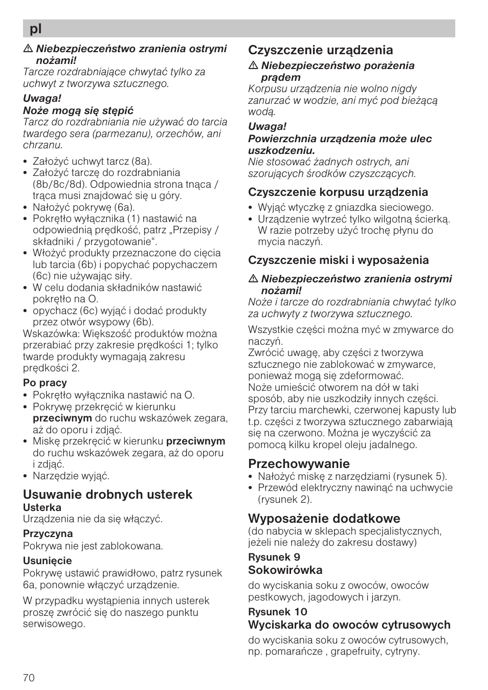 Usuwanie drobnych usterek, Czyszczenie urz¹dzenia, Przechowywanie | Wyposa¿enie dodatkowe | Bosch MCM 2006 User Manual | Page 72 / 95