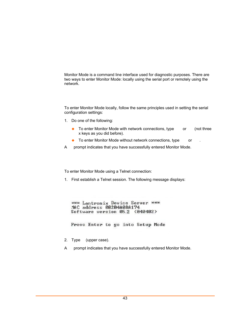 Using monitor mode, Entering monitor mode using the serial port, Entering monitor mode using the network | Entering monitor mode using the, Serial port | Lantronix UDS100 User Manual | Page 43 / 78