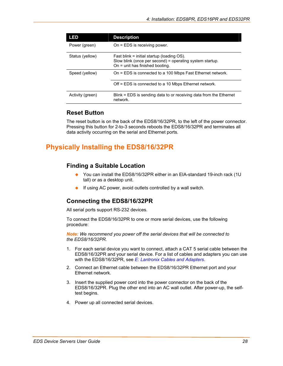 Physically installing the eds8/16/32pr, Reset button, Finding a suitable location | Connecting the eds8/16/32pr | Lantronix Data Center-Grade Evolution Device Server EDS32PR User Manual | Page 28 / 158
