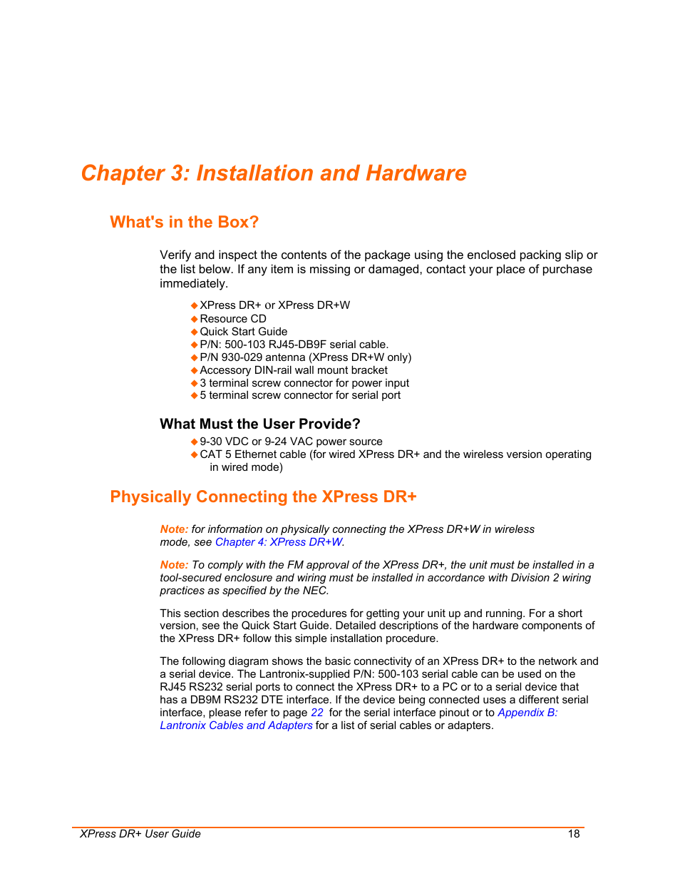 Installation and hardware, What's in the box, Physically connecting the xpress dr | Chapter 3: installation and hardware, What must the user provide | Lantronix XPress DR+ User Manual | Page 18 / 116