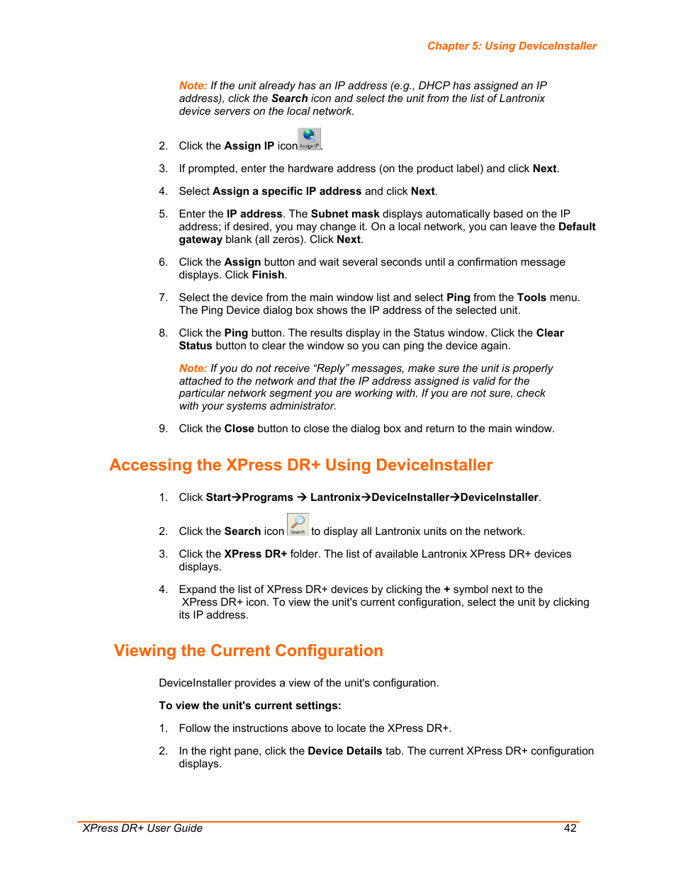 Accessing the xpress dr+ using deviceinstaller, Viewing the current configuration | Lantronix XPress DR+ User Manual | Page 42 / 116