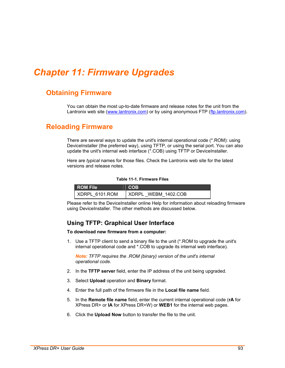 Firmware upgrades, Obtaining firmware, Reloading firmware | Chapter 11: firmware upgrades, Using tftp: graphical user interface, Table 11-1. firmware files | Lantronix XPress DR+ User Manual | Page 93 / 116