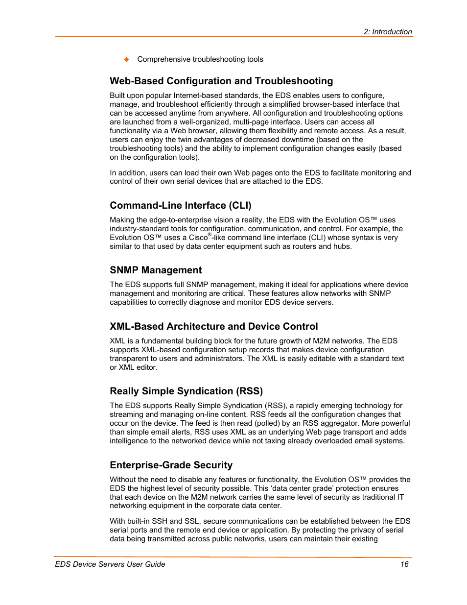 Web-based configuration and troubleshooting, Command-line interface (cli), Snmp management | Xml-based architecture and device control, Really simple syndication (rss), Enterprise-grade security | Lantronix EDS Device Servers EDS16PR User Manual | Page 16 / 175