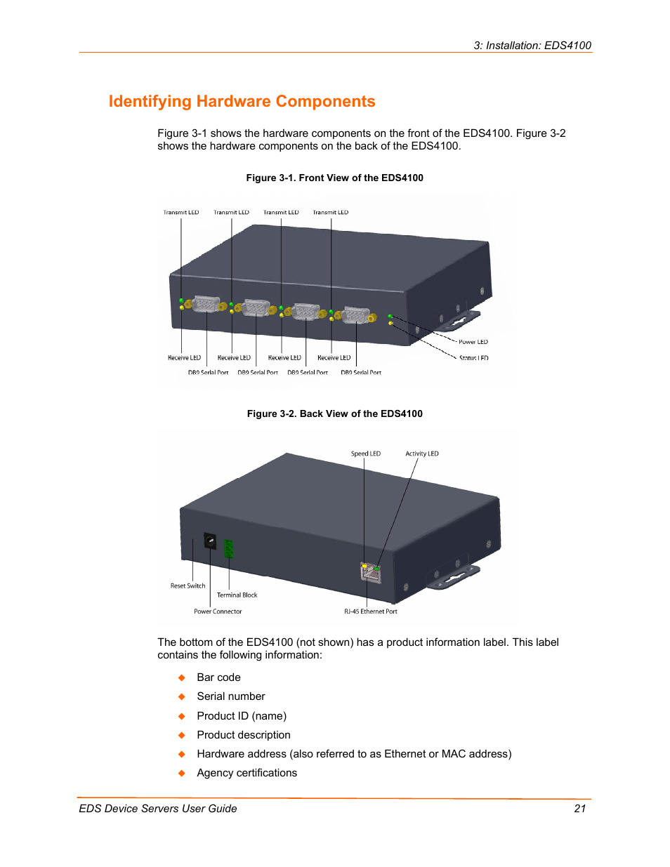 Identifying hardware components, Figure 3-1. front view of the eds4100, Figure 3-2. back view of the eds4100 | Lantronix EDS Device Servers EDS16PR User Manual | Page 21 / 175