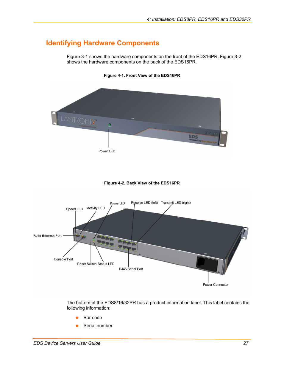 Identifying hardware components, Figure 4-1. front view of the eds16pr, Figure 4-2. back view of the eds16pr | Lantronix EDS Device Servers EDS16PR User Manual | Page 27 / 175