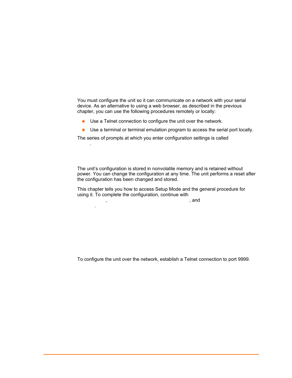 Accessing setup mode, Telnet connection, E, see | Configuration via telnet or serial, Port (setup mode) | Lantronix UDS2100 User Manual | Page 35 / 83