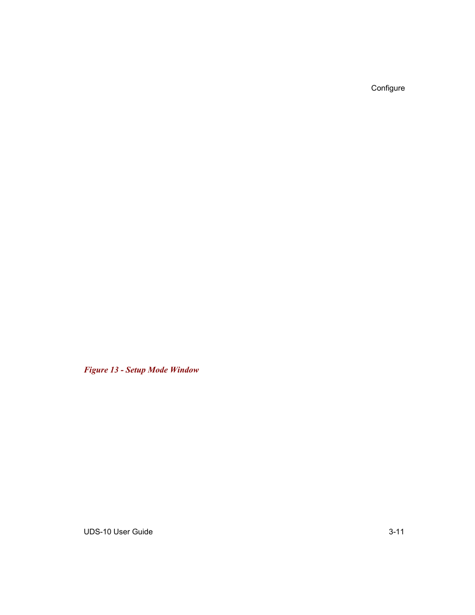 Figure 13 - setup mode window -11 | Lantronix Device Server UDS 10 User Manual | Page 51 / 139