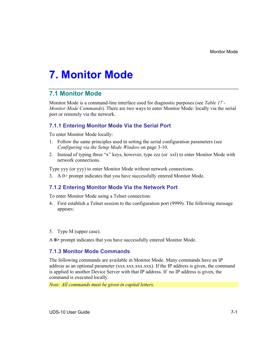 Monitor mode, Entering monitor mode via the serial port, Entering monitor mode via the network port | Monitor mode commands, Monitor mode -1, 1 monitor mode -1, 1 entering monitor mode via the serial port -1, 2 entering monitor mode via the network port -1, 3 monitor mode commands -1, 1 monitor mode | Lantronix Device Server UDS 10 User Manual | Page 85 / 139